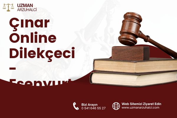 Çınar Online Dilekçeci - Esenyurt
