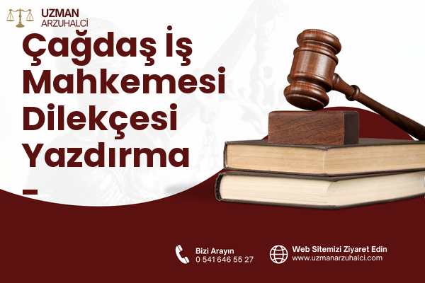 Çağdaş İş Mahkemesi Dilekçesi Yazdırma - Yenimahalle