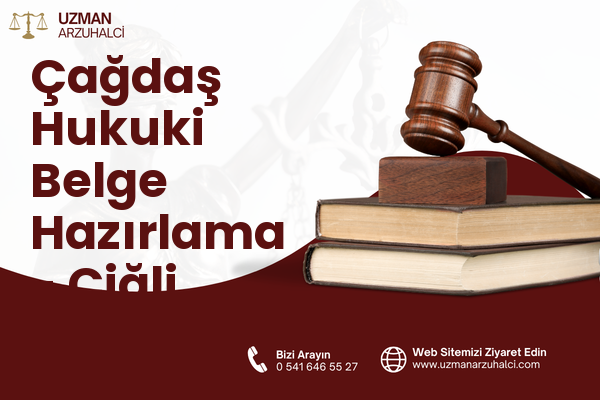 Çağdaş Hukuki Belge Hazırlama - Çiğli