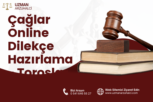 Çağlar Online Dilekçe Hazırlama - Toroslar