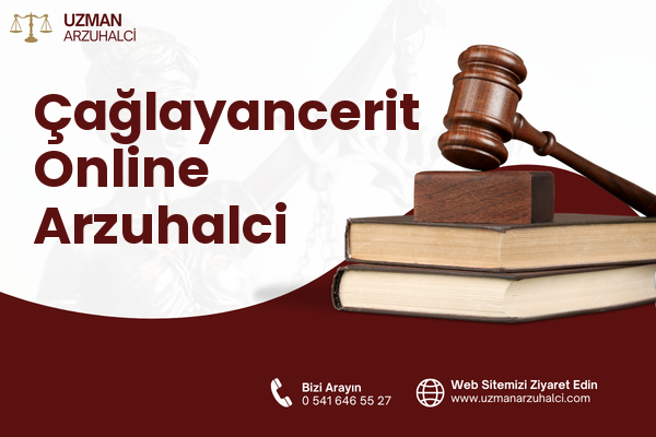 Çağlayancerit Online Arzuhalci