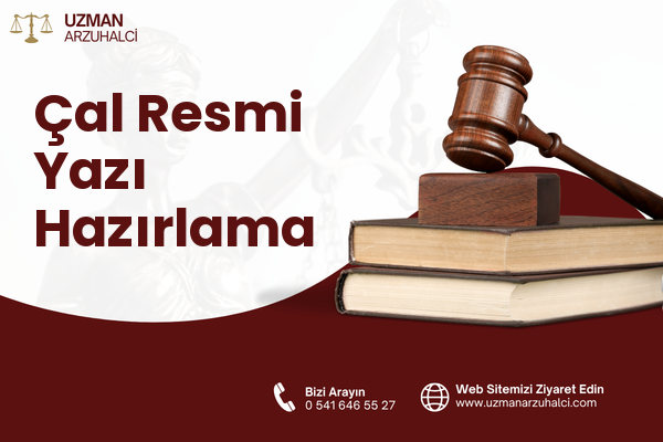 Çal Resmi Yazı Hazırlama