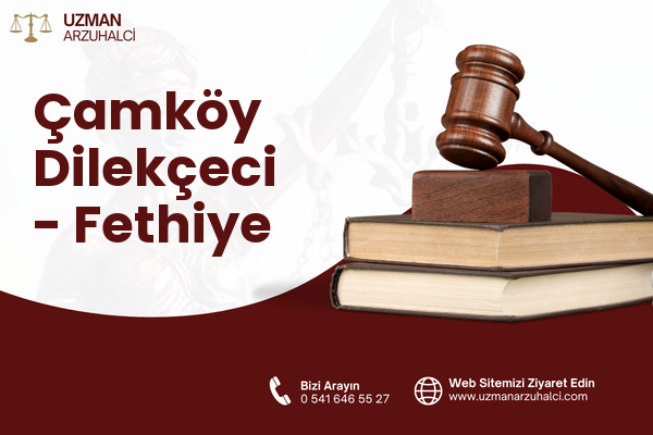 Çamköy Dilekçeci - Fethiye
