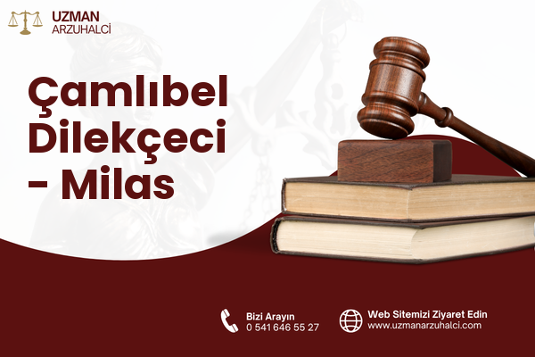 Çamlıbel Dilekçeci - Milas