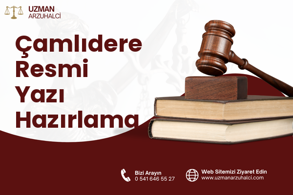 Çamlıdere Resmi Yazı Hazırlama