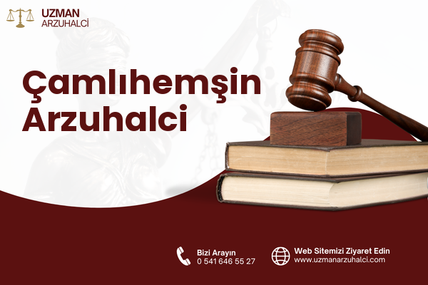 Çamlıhemşin Arzuhalci