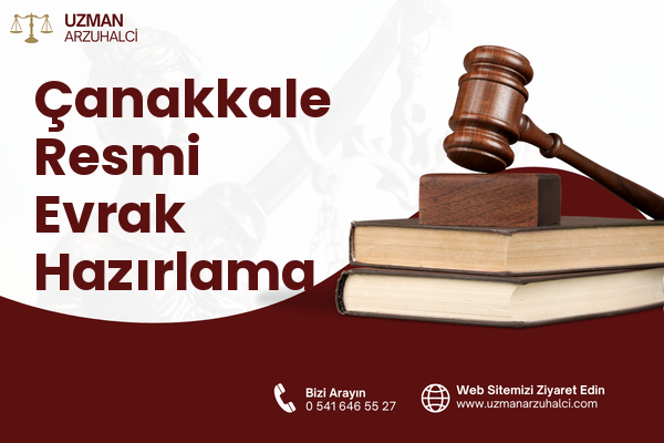 Çanakkale Resmi Evrak Hazırlama
