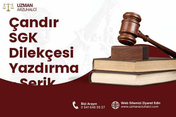 Çandır SGK Dilekçesi Yazdırma - Serik