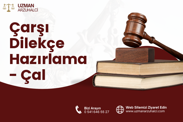Çarşı Dilekçe Hazırlama - Çal