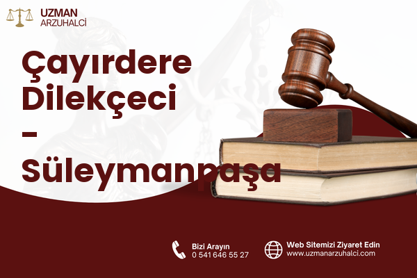 Çayırdere Dilekçeci - Süleymanpaşa