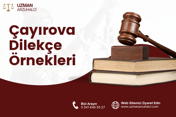 Çayırova Dilekçe Örnekleri
