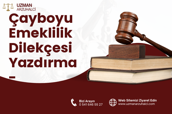 Çayboyu Emeklilik Dilekçesi Yazdırma - Kavaklıdere