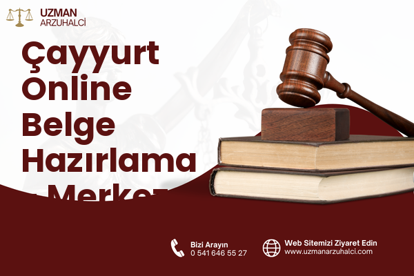 Çayyurt Online Belge Hazırlama - Merkez