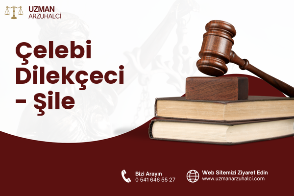 Çelebi Dilekçeci - Şile