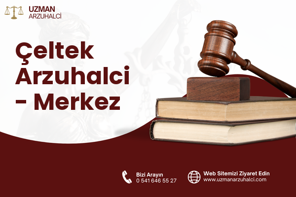 Çeltek Arzuhalci - Merkez