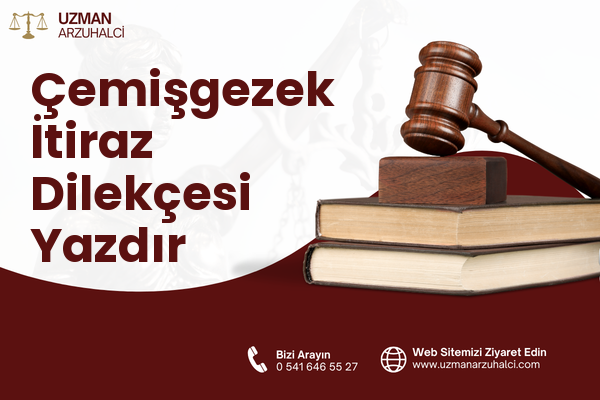 Çemişgezek İtiraz Dilekçesi Yazdır