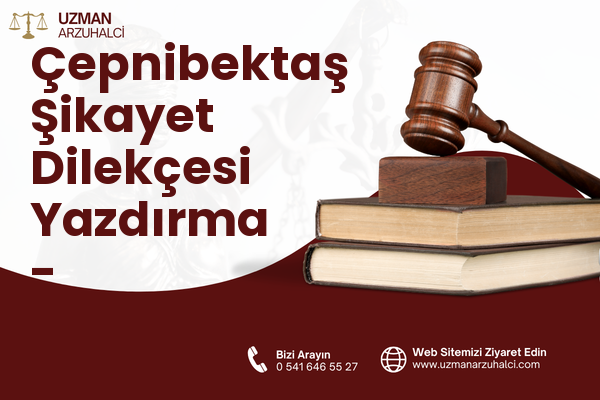 Çepnibektaş Şikayet Dilekçesi Yazdırma - Turgutlu