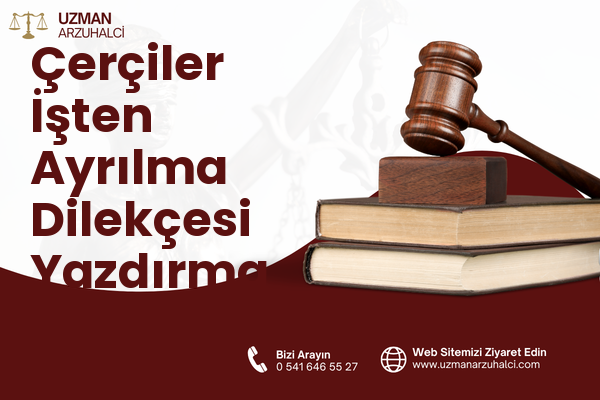 Çerçiler İşten Ayrılma Dilekçesi Yazdırma - Merkez