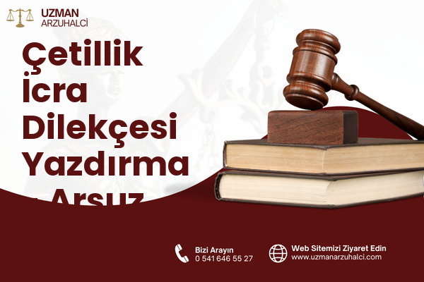 Çetillik İcra Dilekçesi Yazdırma - Arsuz