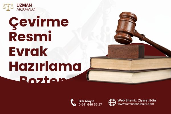 Çevirme Resmi Evrak Hazırlama - Boztepe