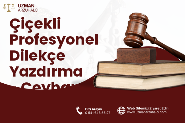 Çiçekli Profesyonel Dilekçe Yazdırma - Ceyhan
