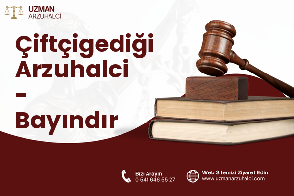 Çiftçigediği Arzuhalci - Bayındır