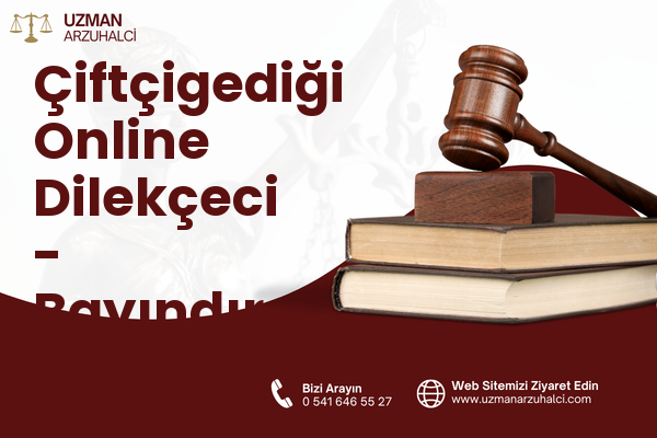Çiftçigediği Online Dilekçeci - Bayındır