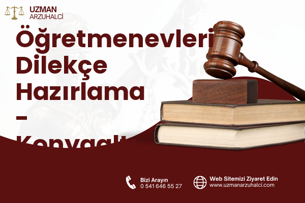 Öğretmenevleri Dilekçe Hazırlama - Konyaaltı