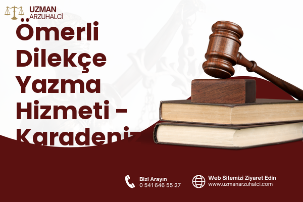 Ömerli Dilekçe Yazma Hizmeti - Karadeniz Ereğli
