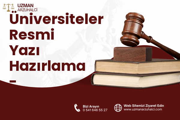 Üniversiteler Resmi Yazı Hazırlama - Çankaya