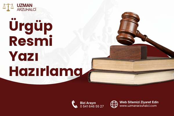 Ürgüp Resmi Yazı Hazırlama