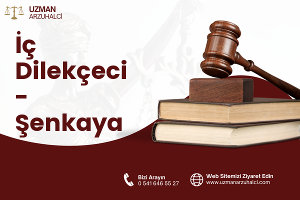 İç Dilekçeci - Şenkaya