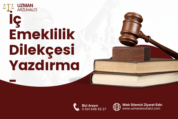 İç Emeklilik Dilekçesi Yazdırma - Şenkaya