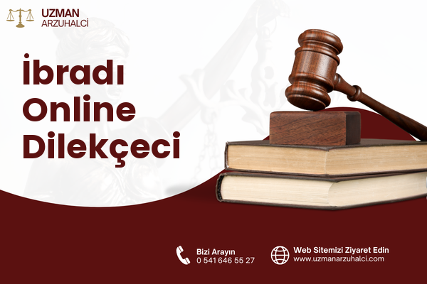İbradı Online Dilekçeci