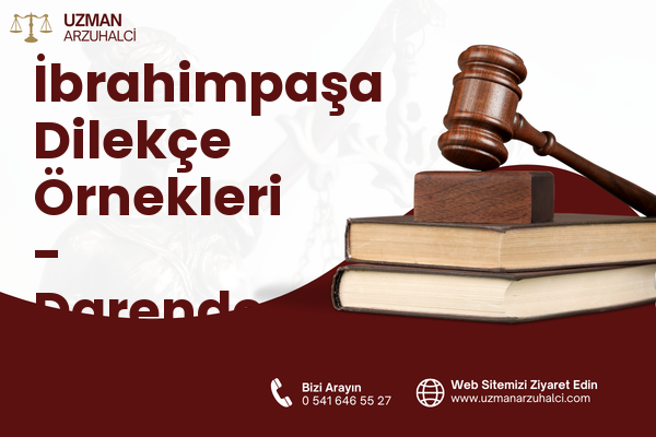 İbrahimpaşa Dilekçe Örnekleri - Darende