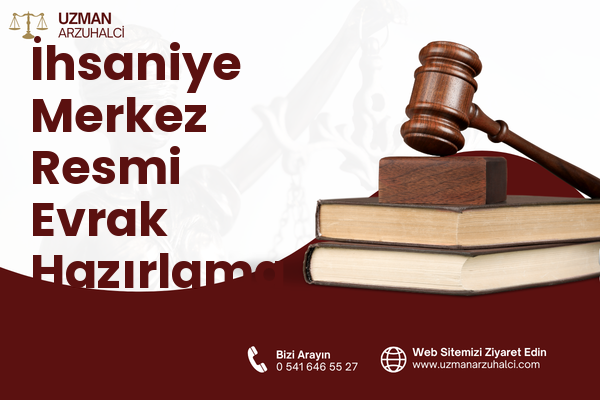 İhsaniye Merkez Resmi Evrak Hazırlama - Gölcük