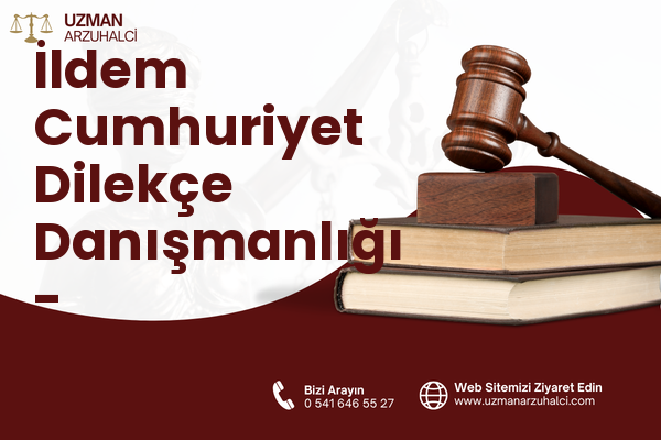İldem Cumhuriyet Dilekçe Danışmanlığı - Melikgazi