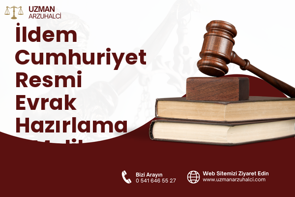 İldem Cumhuriyet Resmi Evrak Hazırlama - Melikgazi