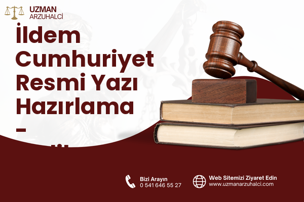 İldem Cumhuriyet Resmi Yazı Hazırlama - Melikgazi