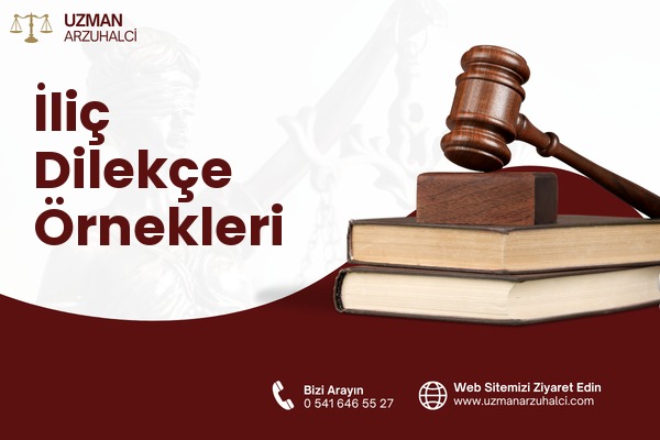 İliç Dilekçe Örnekleri