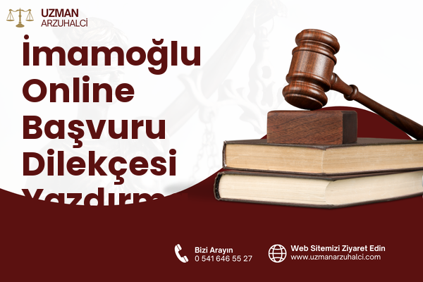 İmamoğlu Online Başvuru Dilekçesi Yazdırma