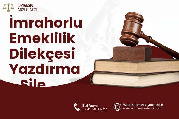İmrahorlu Emeklilik Dilekçesi Yazdırma - Şile