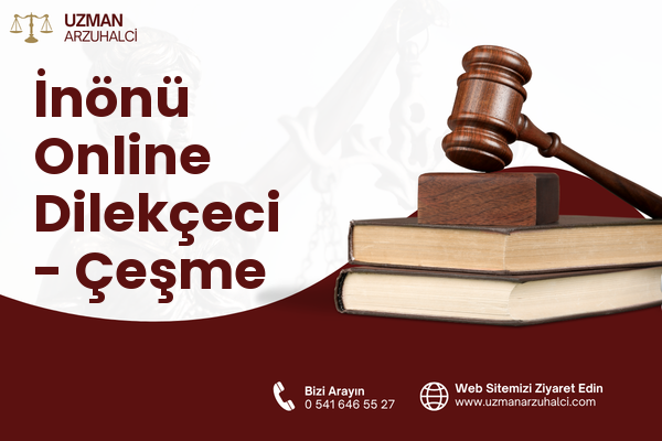 İnönü Online Dilekçeci - Çeşme
