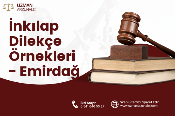 İnkılap Dilekçe Örnekleri - Emirdağ