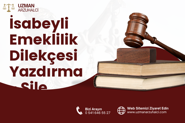 İsabeyli Emeklilik Dilekçesi Yazdırma - Şile