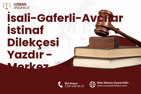 İsali-Gaferli-Avcılar İstinaf Dilekçesi Yazdır - Merkez