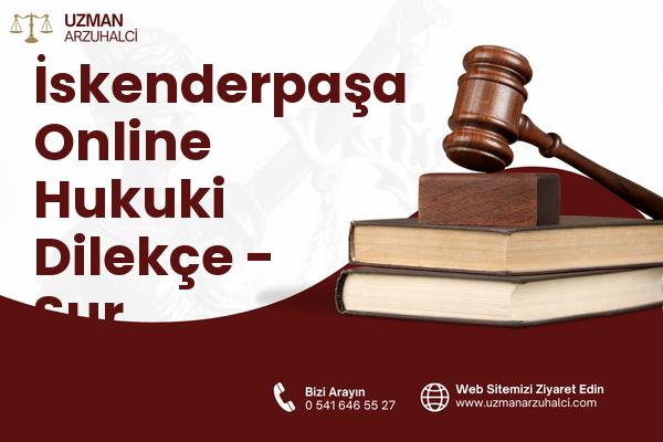 İskenderpaşa Online Hukuki Dilekçe - Sur