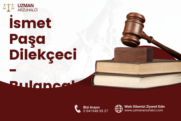 İsmet Paşa Dilekçeci - Bulancak