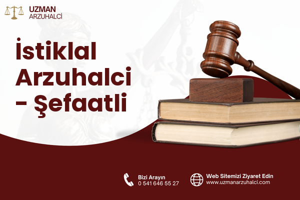 İstiklal Arzuhalci - Şefaatli