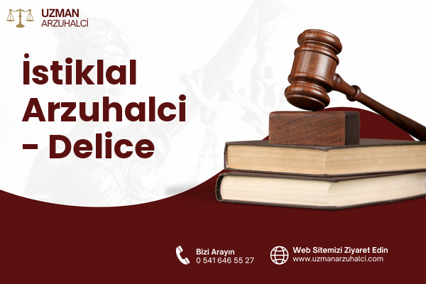 İstiklal Arzuhalci - Delice